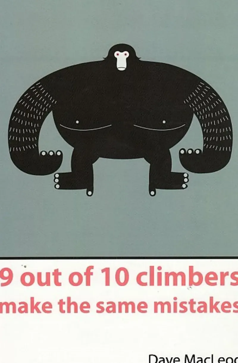 Cordee Maps And Books-Dave MacLeod 9 Out Of 10 Climbers Make The Same Mistakes