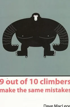 Cordee Maps And Books-Dave MacLeod 9 Out Of 10 Climbers Make The Same Mistakes